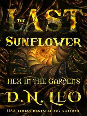 cover image of The Last Sunflower